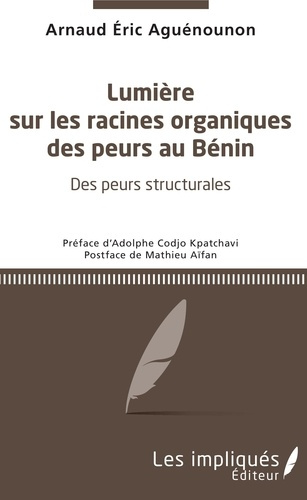 Emprunter Lumière sur les racines organiques des peurs au Bénin livre
