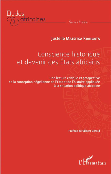 Emprunter Conscience historique et devenir des Etats africains. Une lecture critique et prospective de la conc livre