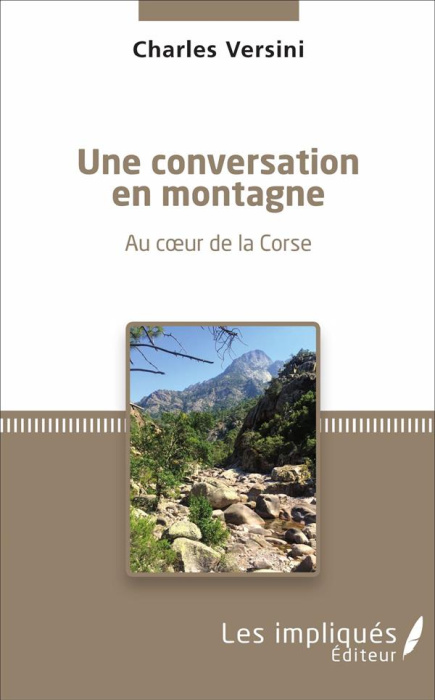 Emprunter Une conversation en montagne. Au coeur de la Corse livre