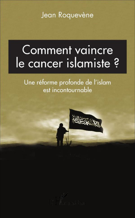 Emprunter Comment vaincre le cancer islamiste. Une réforme profonde de l'islam est incontournable livre