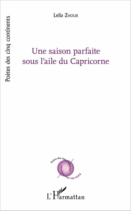 Emprunter Une saison parfaite sous l'aile du Capricorne livre