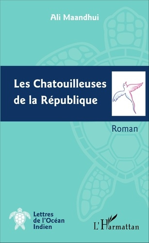 Emprunter Les chatouilleuses de la République. Roman livre