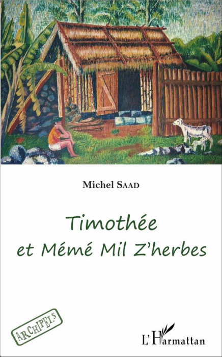 Emprunter Timothée et Mémé Mil Z'herbes livre