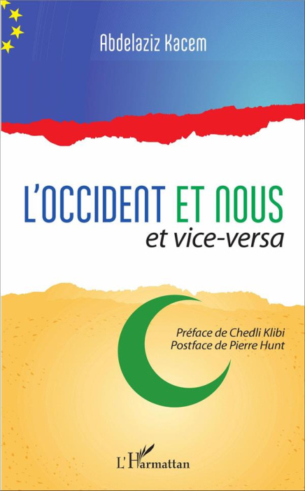 Emprunter L'Occident et nous et vice-versa livre