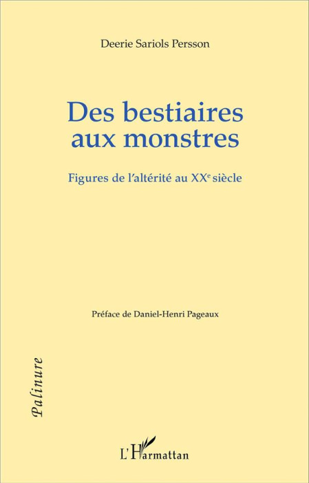 Emprunter Des bestiaires aux monstres. Figures de l'altérité au XXe siècle livre