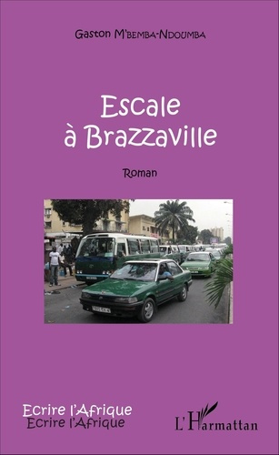 Emprunter Escale à Brazzaville livre