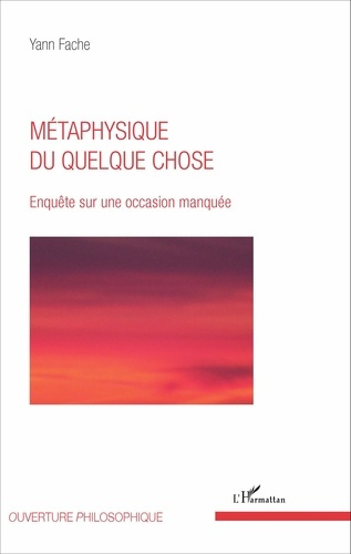 Emprunter Métaphysique du quelque chose livre