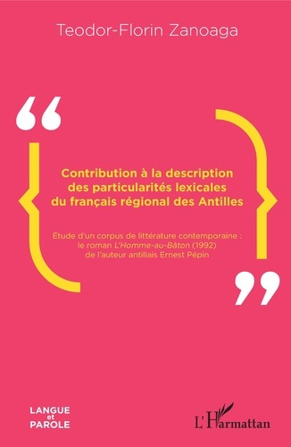Emprunter Contribution à la description des particularités lexicales du français régional des Antilles. Etude livre