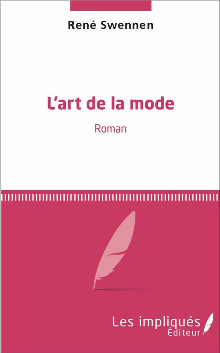 Emprunter L'art de la mode. Roman livre