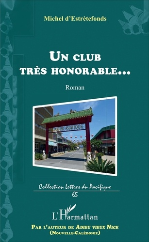 Emprunter Un club très honorable... livre