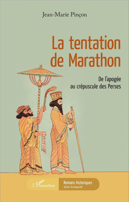 Emprunter LA TENTATION DE MARATHON - DE L'APOGEE AU CREPUSCULE DES PERSES livre