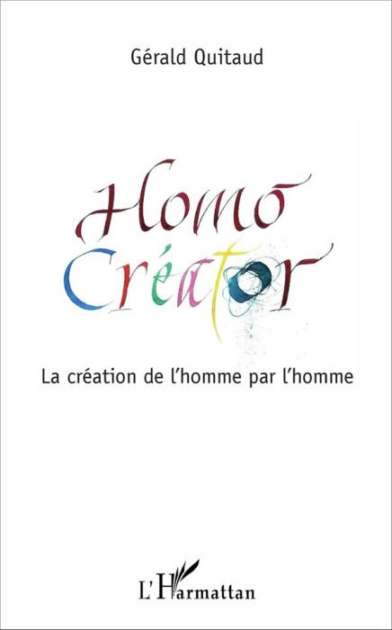 Emprunter Homo Créator. La création de l'homme par l'homme livre