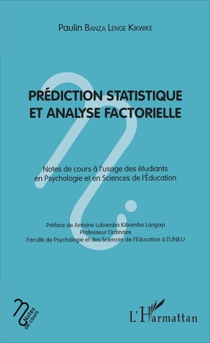 Emprunter Prédiction statistique et analyse factorielle. Notes de cours à l'usage des étudiants en Psychologie livre