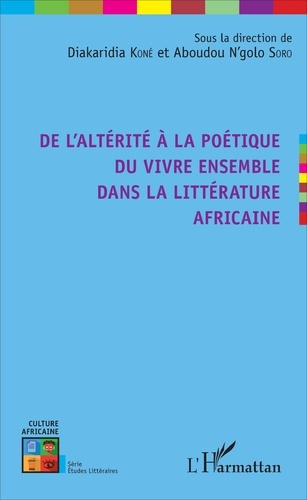 Emprunter De l'altérité à la poétique du vivre ensemble dans la littérature africaine livre
