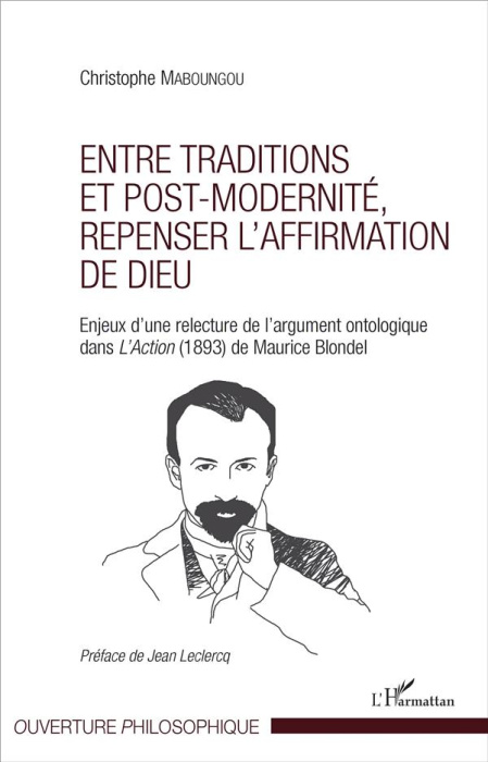 Emprunter Entre traditions et post-modernité, repenser l'affirmation de Dieu. Enjeux d'une relecture de l'argu livre