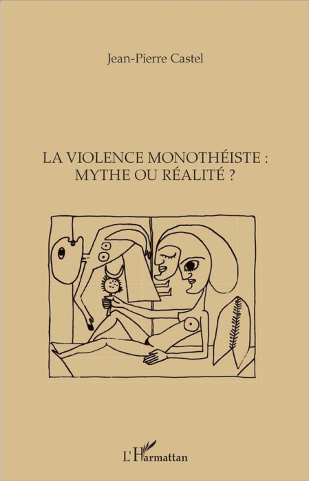 Emprunter La violence monothéiste : mythe ou réalité ? livre