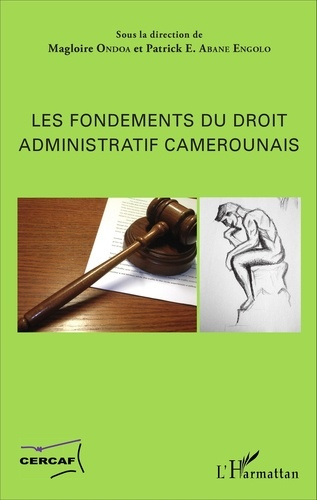 Emprunter Les fondements du droit administratif camerounais livre