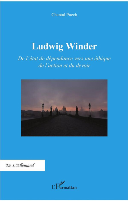 Emprunter Ludwig Winder. De l'état de dépendance vers une éthique de l'action et du devoir livre