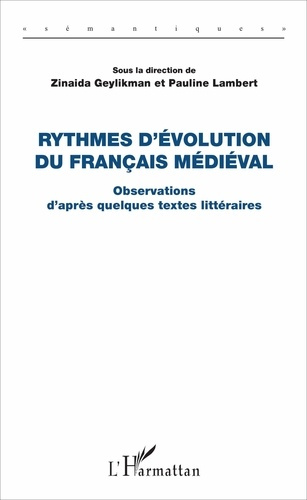 Emprunter Rythmes d'évolution du français médiéval. Volume 1, Observations d'après quelques textes littéraires livre