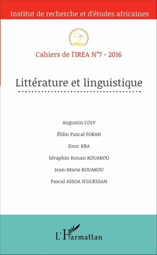 Emprunter Cahiers de l'IREA N° 7/2016 : Littérature et linguistique livre