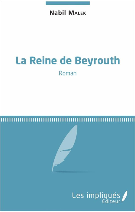 Emprunter La Reine de Beyrouth livre