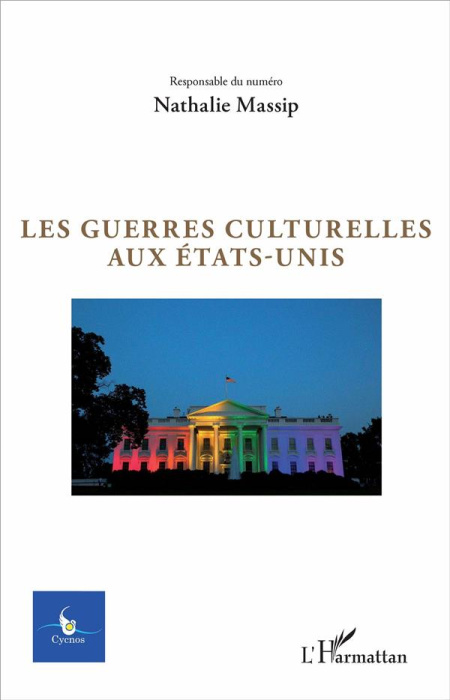 Emprunter Cycnos Volume 32 N° 2/2016 : Les guerres culturelles aux Etats-Unis. Textes en français et anglais livre