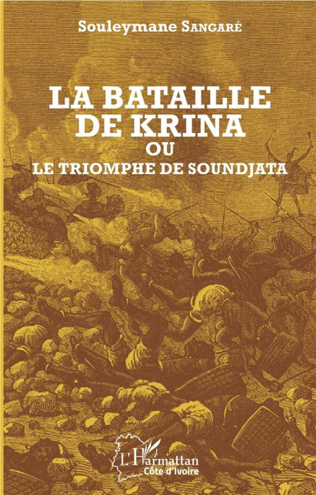 Emprunter La bataille de Krina ou le triomphe de Soundjata livre