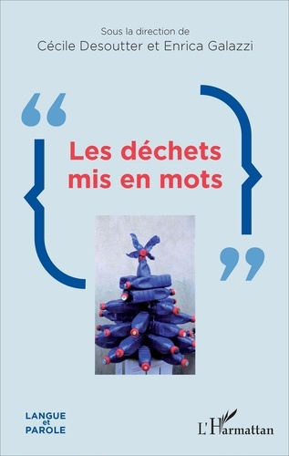 Emprunter Les déchets mis en mots livre