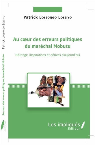 Emprunter Au coeur des erreurs politiques du maréchal Mobutu livre