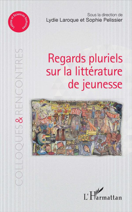 Emprunter Regards pluriels sur la littérature de jeunesse livre
