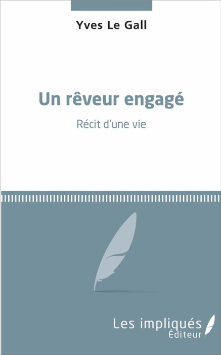 Emprunter Un rêveur engagé livre