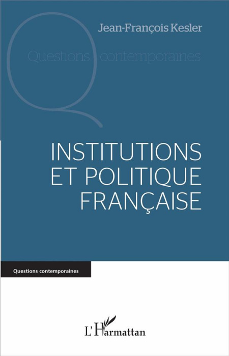 Emprunter Institutions et politique française livre