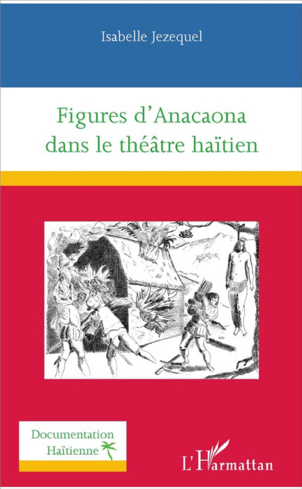 Emprunter Figures d'Anacaona dans le théatre haïtien livre