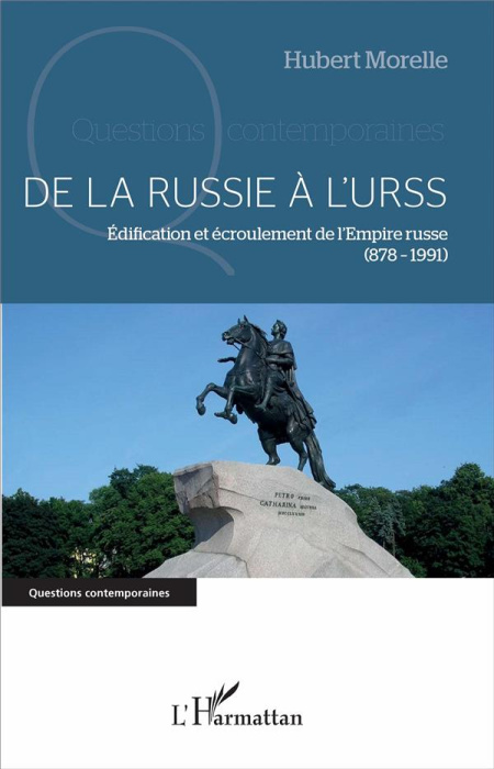 Emprunter De la Russie à l'URSS. Edification et écroulement de l'Empire russe (878-1991) livre