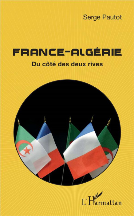 Emprunter France-Algérie. Du côté des deux rives livre