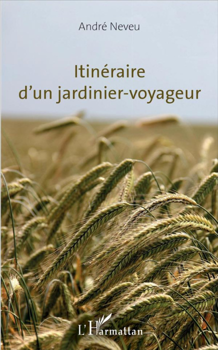 Emprunter Itinéraire d'un jardinier-voyageur livre
