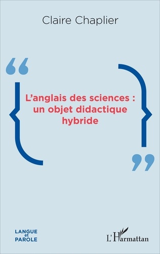 Emprunter L'anglais des sciences : un objet didactique hybride livre
