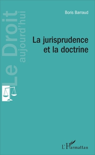Emprunter La jurisprudence et la doctrine livre