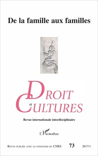 Emprunter Droit et cultures N° 73-2017/1 : De la famille aux familles livre