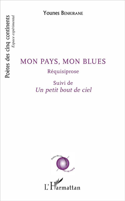 Emprunter MON PAYS, MON BLUES - REQUISIPROSE - SUIVI DE UN PETIT BOUT DE CIEL livre