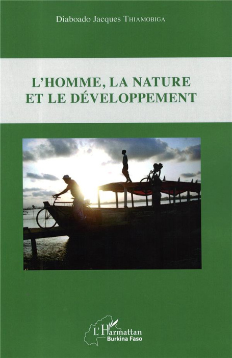 Emprunter L'homme, la nature et le développement livre
