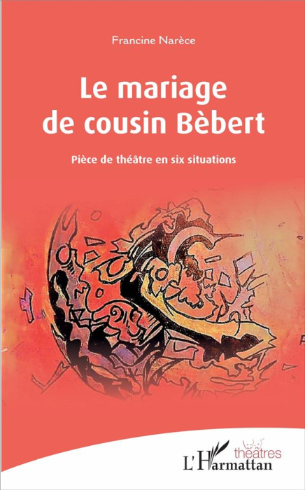 Emprunter Le mariage de cousin Bébert livre