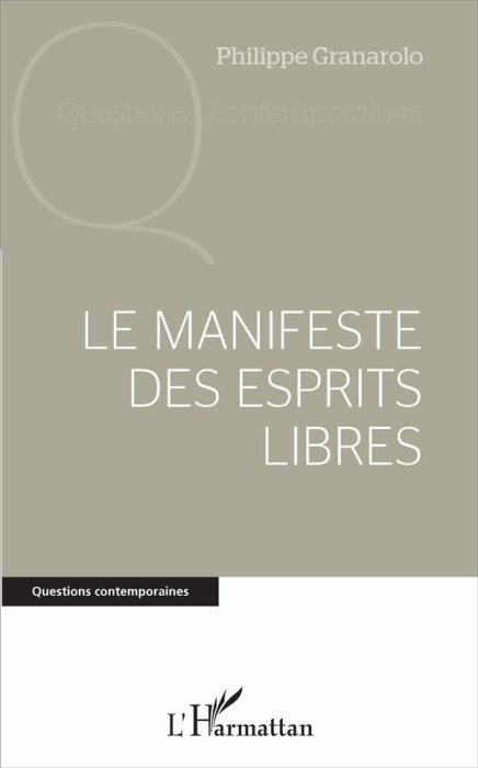 Emprunter Le manifeste des esprits libres livre