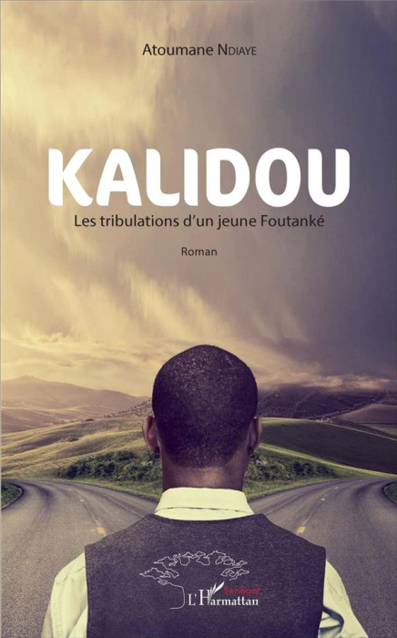 Emprunter Kalidou. Les tribulations d'un jeune Foutanké livre