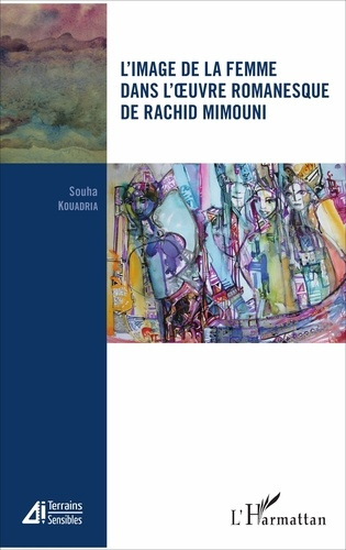 Emprunter L'image de la femme dans l'oeuvre romanesque de Rachid Mimouni livre