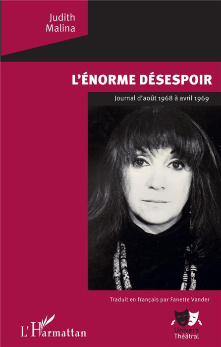 Emprunter L'énorme désespoir. Journal d'août 1968 à avril 1969 livre