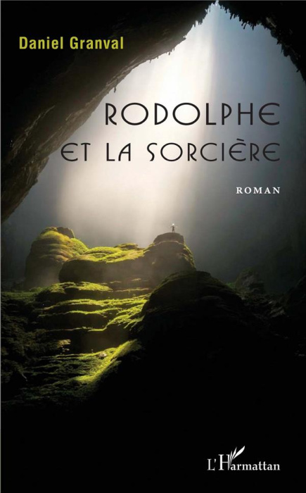 Emprunter Rodolphe et la sorcière livre