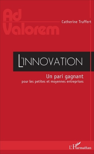 Emprunter L'innovation. Un pari gagnant pour les petites et moyennes entreprises livre