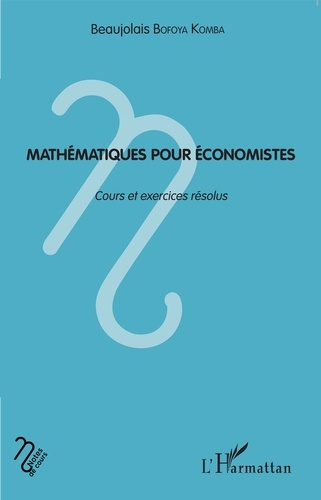 Emprunter Mathématiques pour économistes. Cours et exercices résolus livre