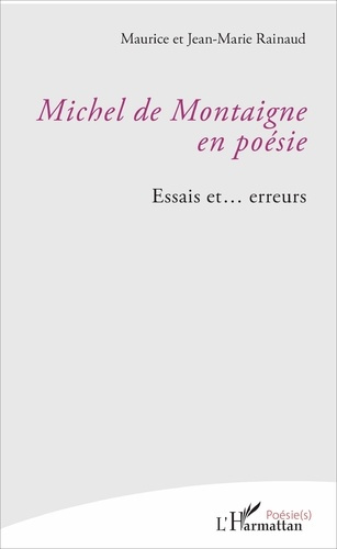 Emprunter Michel de Montaigne en poésie. Essais et... erreurs livre